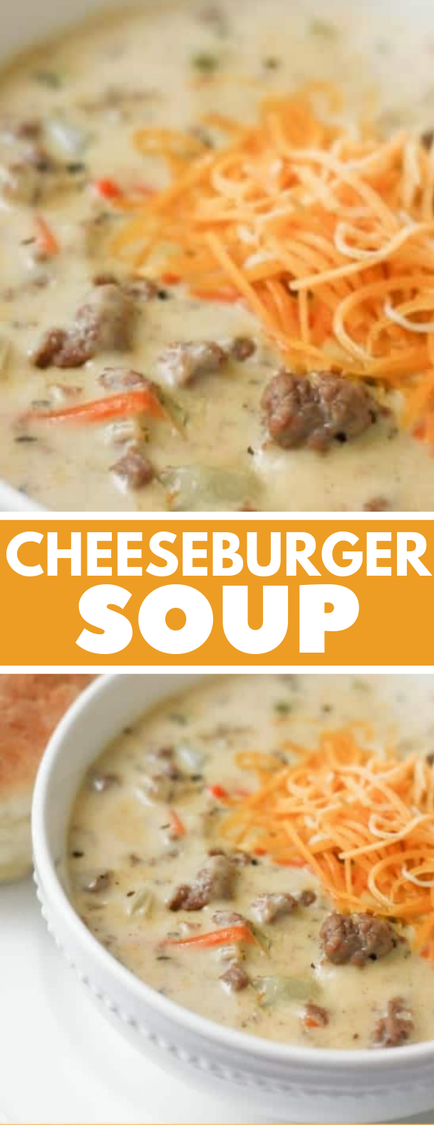 CHEESEBURGER SOUP #meals #soups CHEESEBURGER SOUP #meals #soups