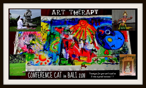 I CONFERENCE CAT in BALI 2011- Creativity Art and Therapy.