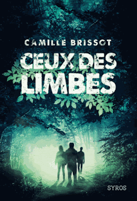 Ceux limbes Tome Camille Brissot