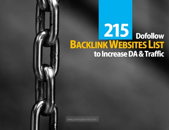 215 High PR Backlinks Submission Sites List | DoFollow Forums to Increase DA & Traffic