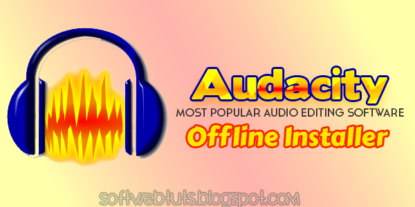 Audacity offline installer free download