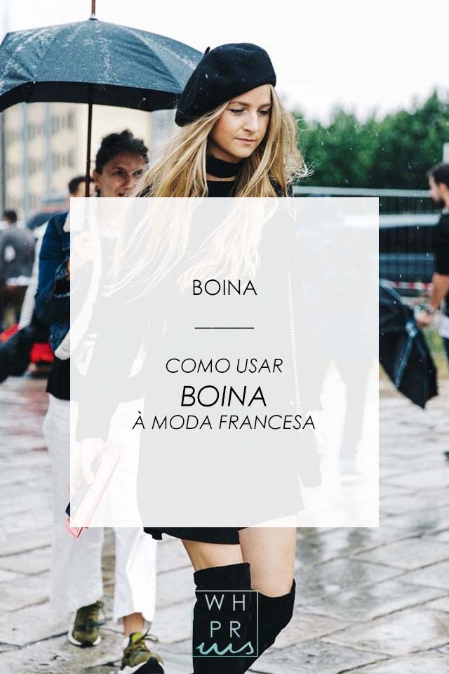 Whisper by Sara: BOINA | COMO USAR BOINA À MODA FRANCESA @whisperbysara BOINA | COMO USAR BOINA À MODA FRANCESA