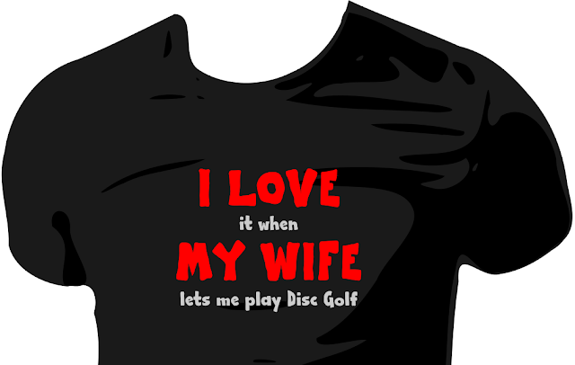 I love my wife Disc Golf Shirt