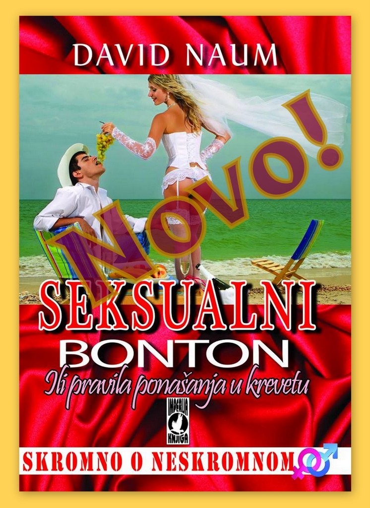 David Naum, Seksualni bonton, Bonton na internetu, Bonton u kafiću. Hit knjiga u Srabiji 2019.