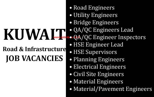 Large Number of Job Vacancies in Road & Infrastructure Company in Kuwait