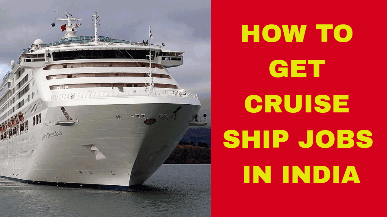 jobs in indian cruise ship