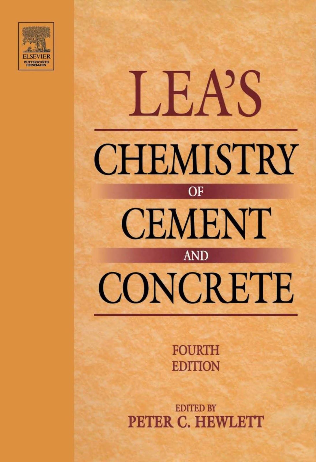 Engineering Library Ebooks Lea's Chemistry of Cement and Concrete, 4th