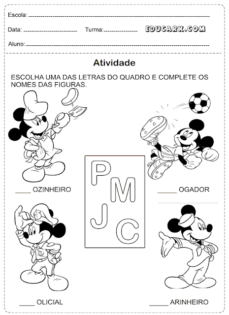 Escolha uma das letras do quadro e complete os nomes das figuras