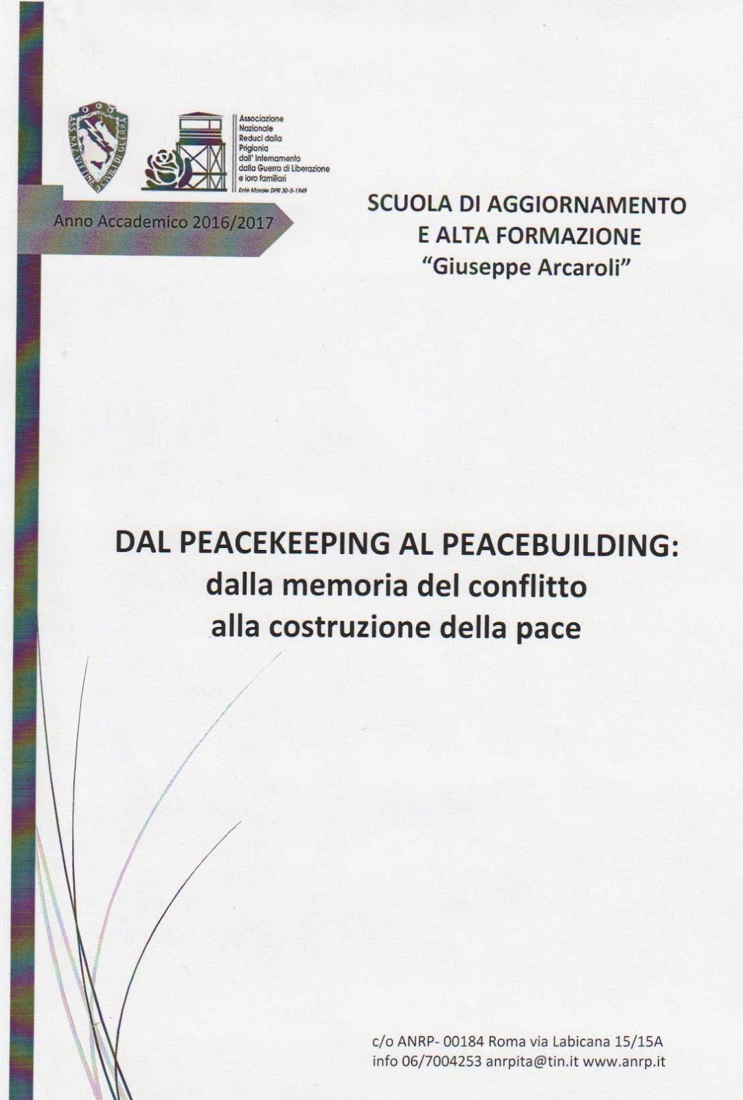 Dal Peacekeeping al Peacebuilding