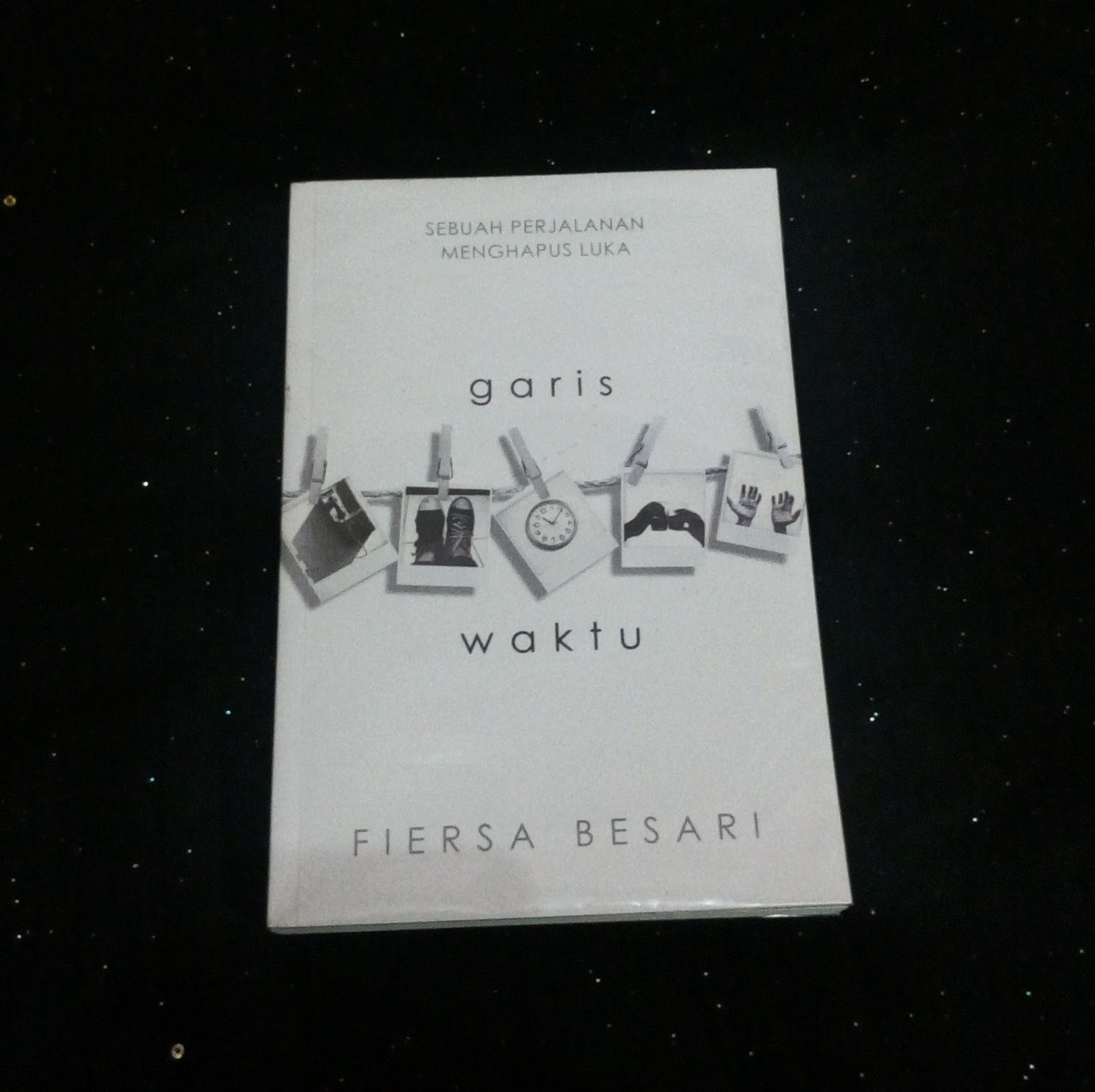 Quotes Garis Waktu Karya Fiersa Besari (Book Review)
