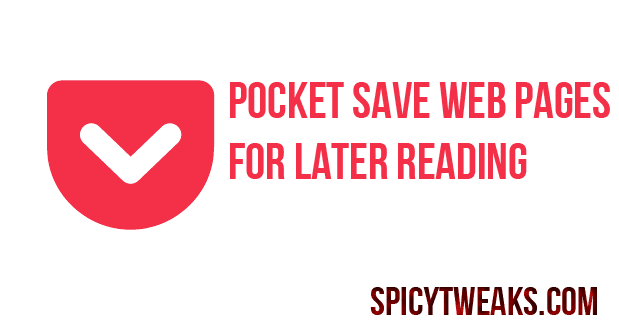 Pocket Saves Web Pages to Read Later Pocket Saves Web Pages to Read Later