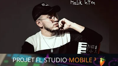 Projet Style Malik HTM FL Studio Mobile 3 Rai by Amine Pitchou 