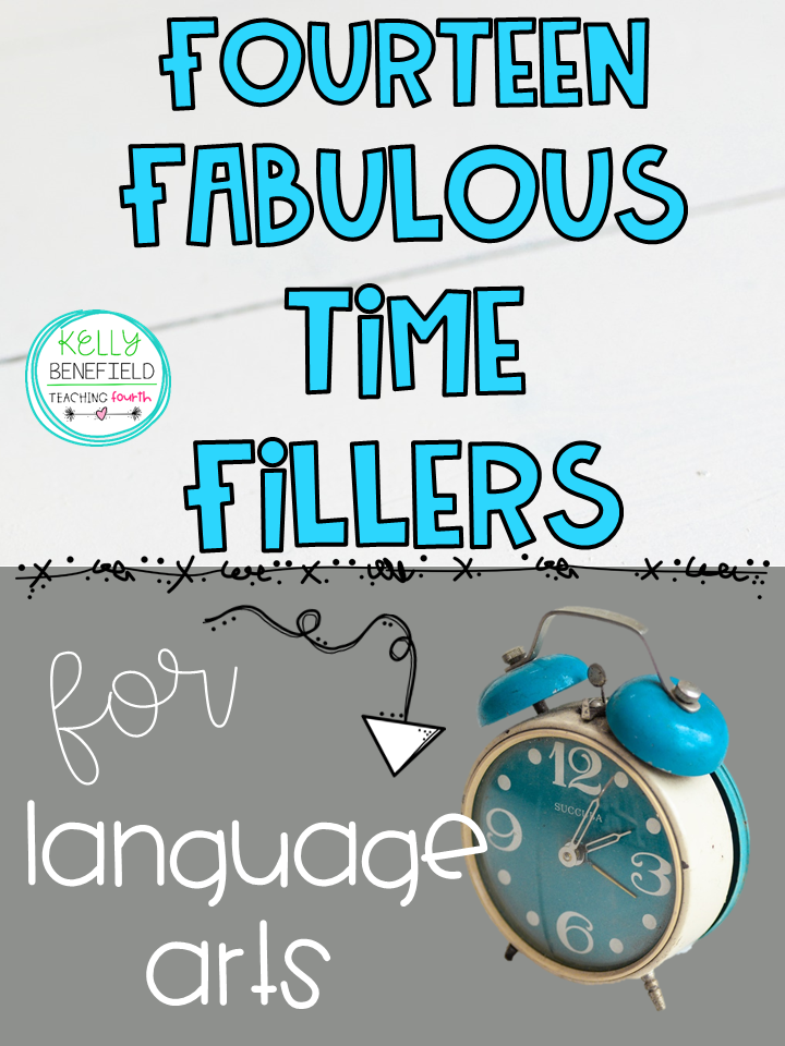 Teaching Fourth 14 Fabulous Time Fillers for Language Arts