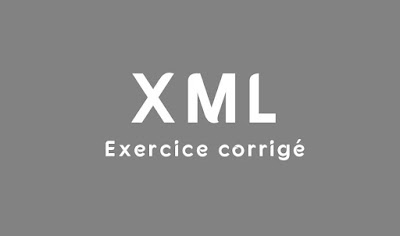 Exercice corrigé en XML-XSL