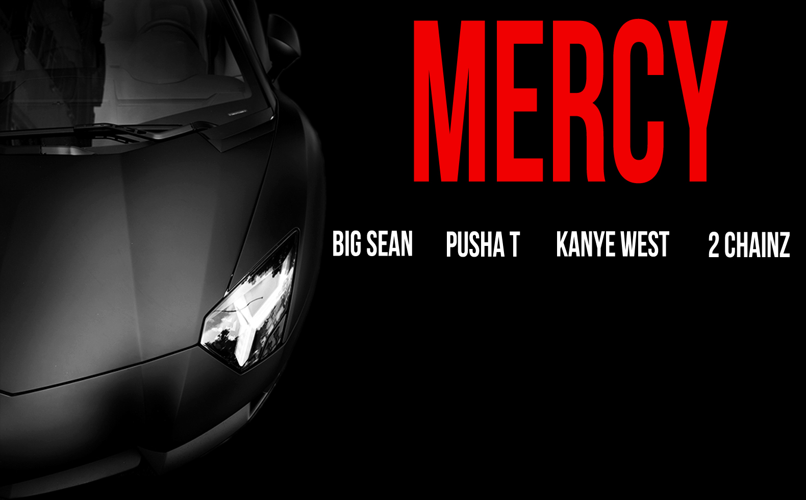 Big Sean / Pusha T / Kanye West / 2 Chainz - Mercy Перевод.