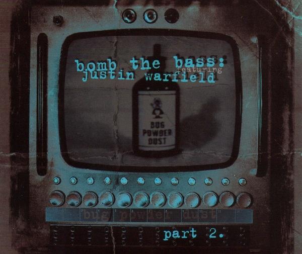 To Wherever You Are Bomb The Bass Bug Powder Dust UK 2CD Single