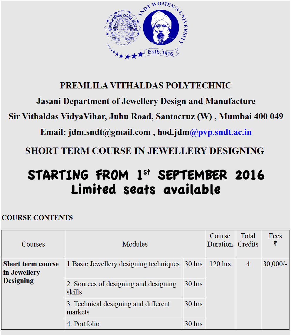 Degree / Diploma in Jewellery Design SNDTWU CERTIFICATE COURSE IN