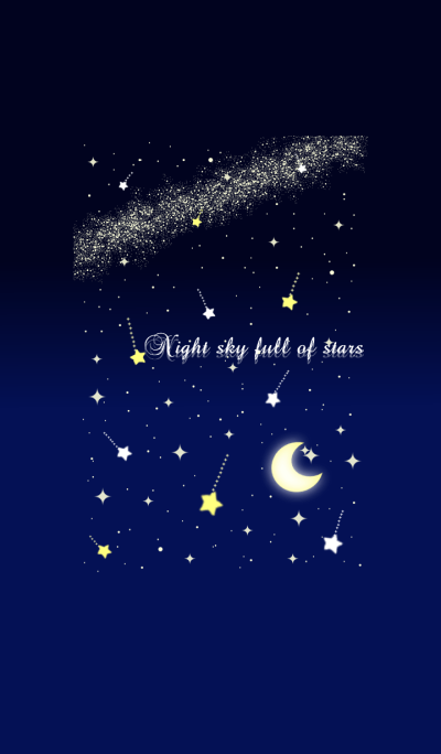 Night sky full of stars..