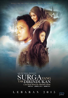Surga Yang Tak Dirindukan (2015)