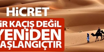 Ahirzaman'da Hicret Nedir