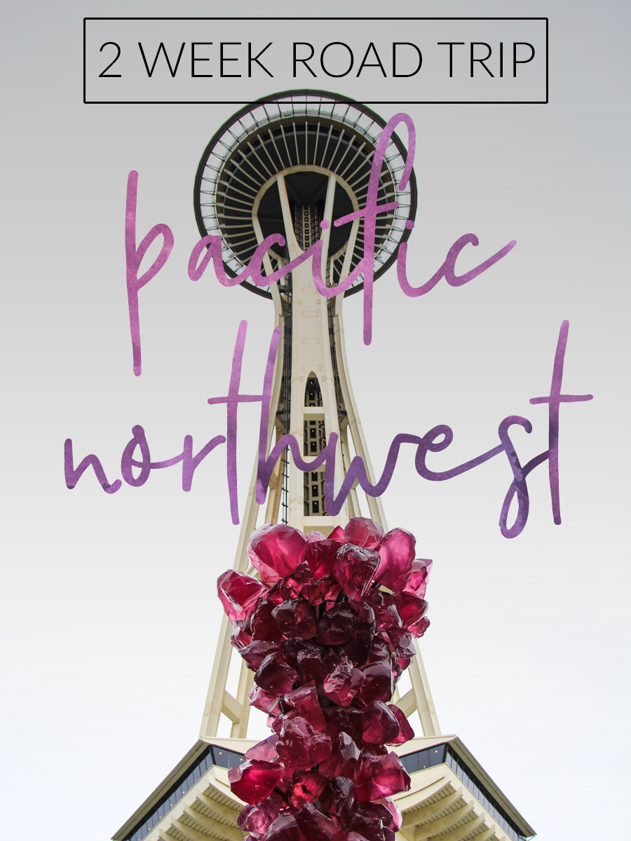 ink + adventure Travel Guide // Pacific Northwest Road Trip Itinerary