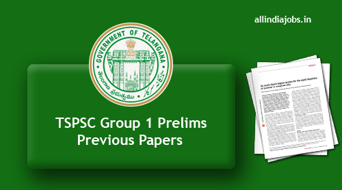TSPSC Group 1 Prelims Previous Papers PDF Download | Telangana State