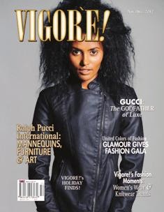Vigore! Magazine 16 - November & December 2012 | TRUE PDF | Mensile | Moda
A fashion magazine for a new generation...
The mission behind Vigore! Magazine is to lead as fashion insiders bringing a sense of wonder, individuality and excitement to our readership.
