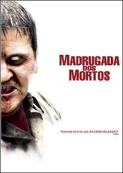 Madrugada dos Mortos Dublado