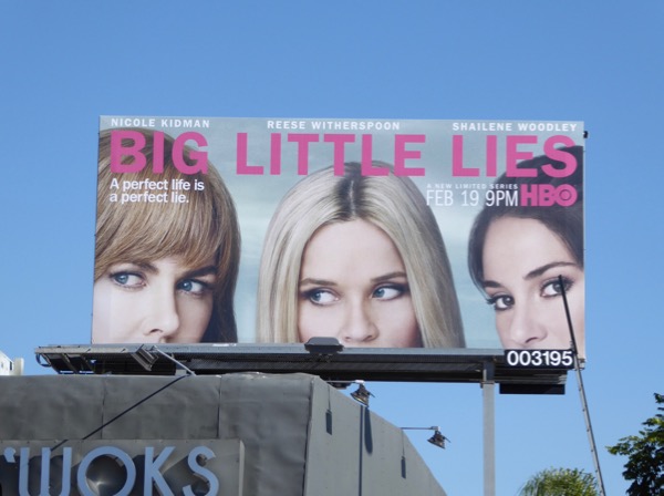 Big Little Lies TV series billboard Pico Boulevard Big Little Lies TV billboard