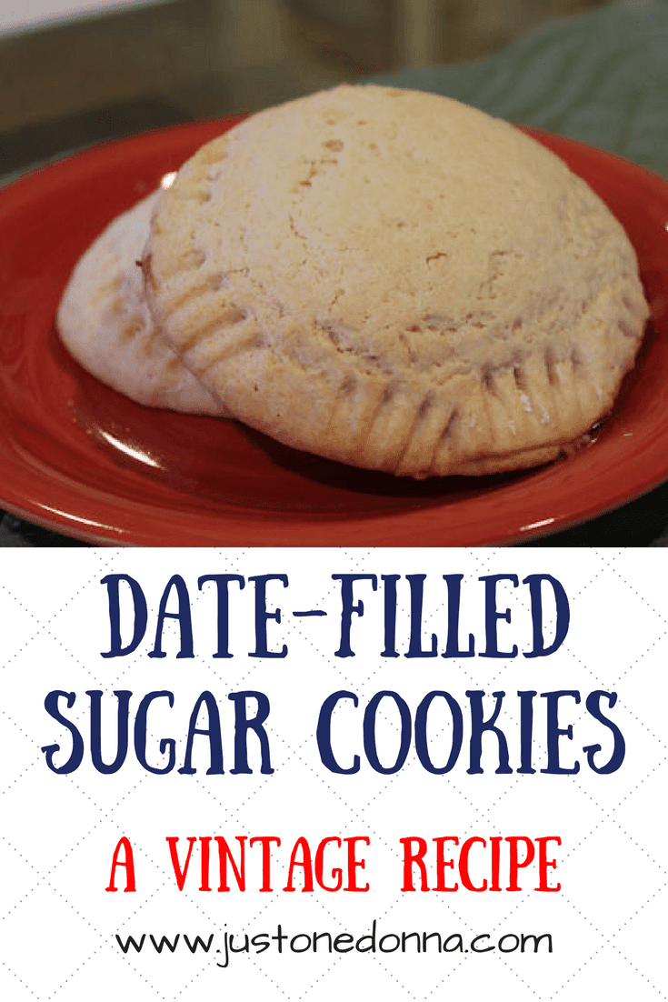 Old Fashioned DateFilled Sugar Cookies JustOneDonna