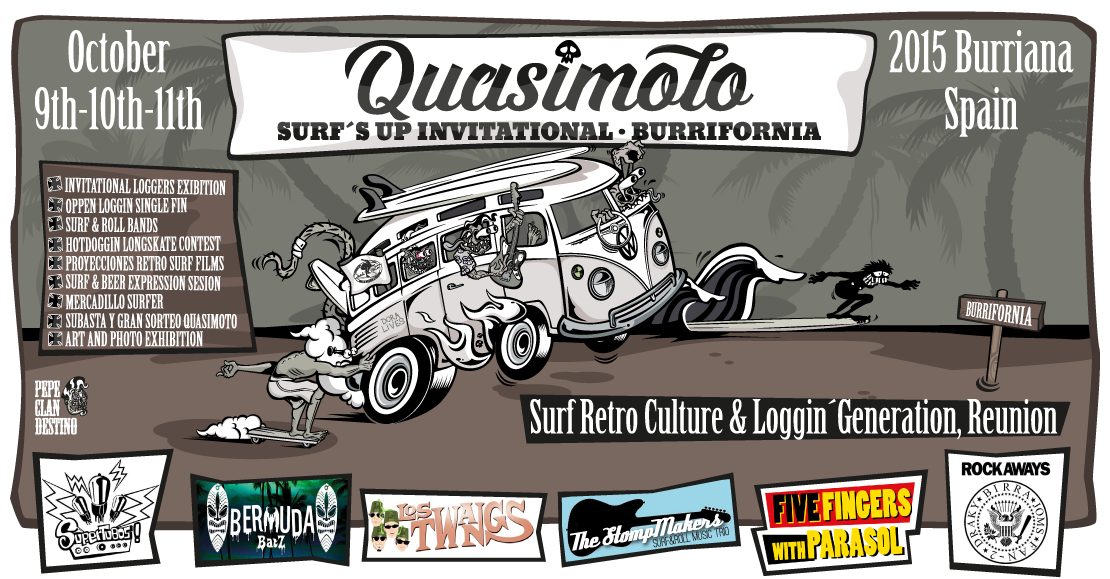 QUASIMOTO SURF'S UP INVITATIONAL BURRIFORNIA 2015