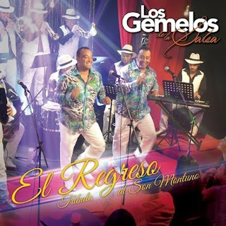 EL REGRESO: TRIBUTO AL SON MONTUNO - LOS GEMELOS DE LA SALSA (2015) EL REGRESO: TRIBUTO AL SON MONTUNO - LOS GEMELOS DE LA SALSA (2015)