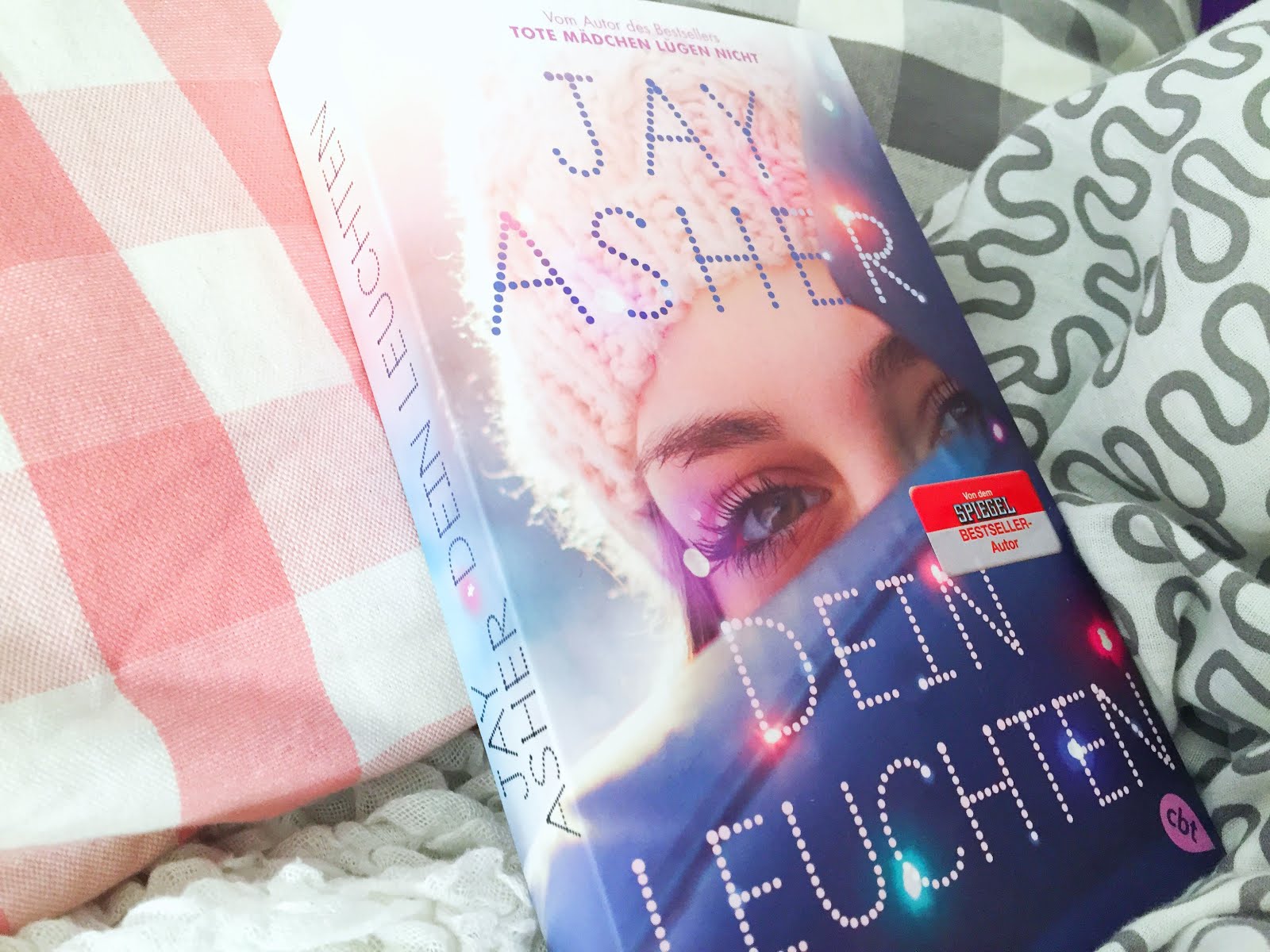 Dein Leuchten Jay Asher