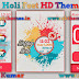Holi Fest Live HD Theme For Asha 202,203,X3-02,300,303,C2-02,C2-03,C3-01 Touch and Type Devices