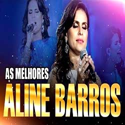 Baixar CD As Melhores Canções - Aline Barros MP3