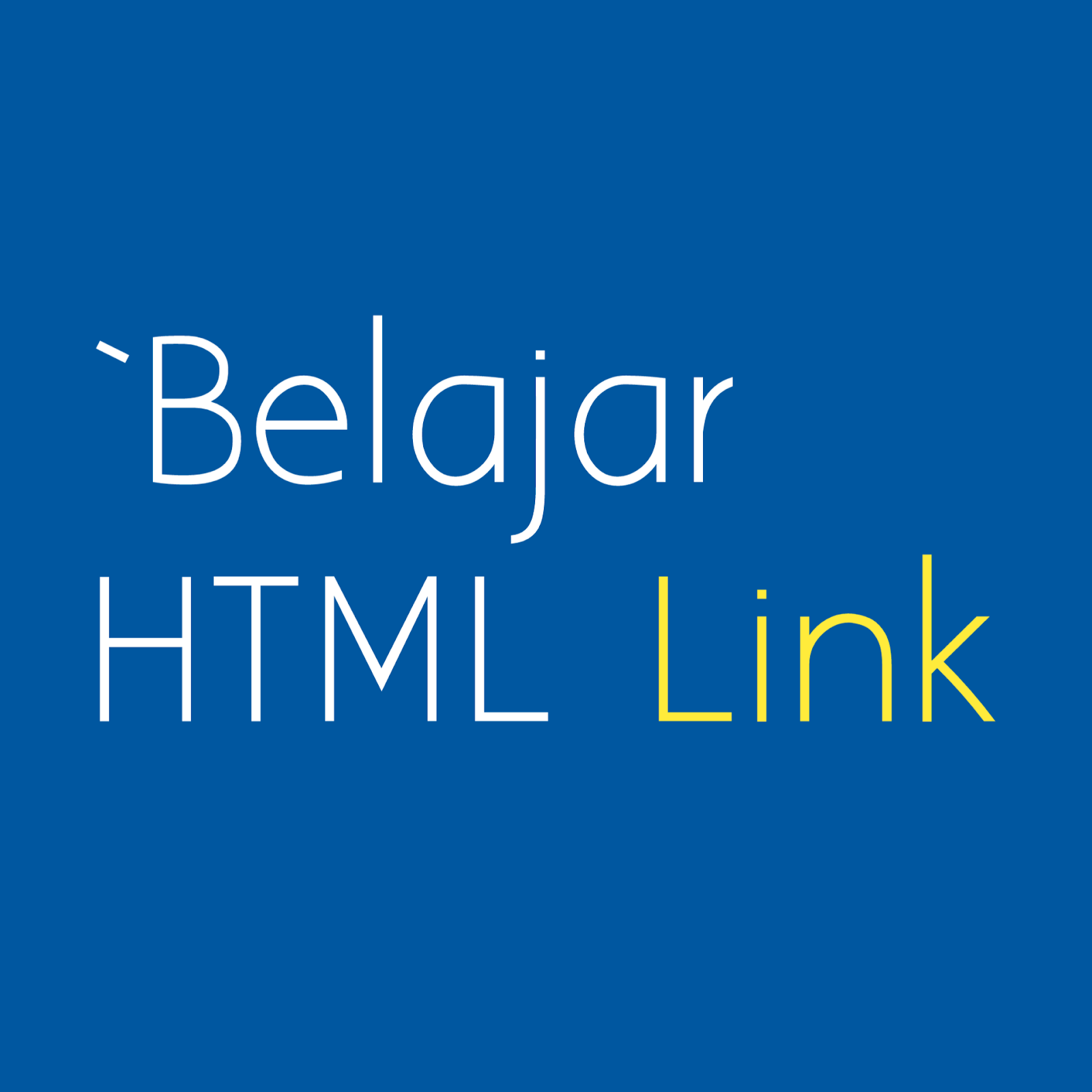 Belajar HTML Link