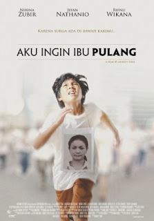 Download Aku Ingin Ibu Pulang (2016) Download Aku Ingin Ibu Pulang (2016)