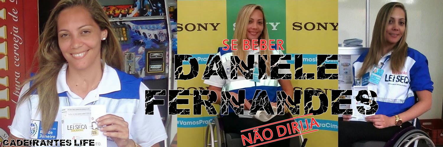 Daniele Fernandes - Cadeirantes Life