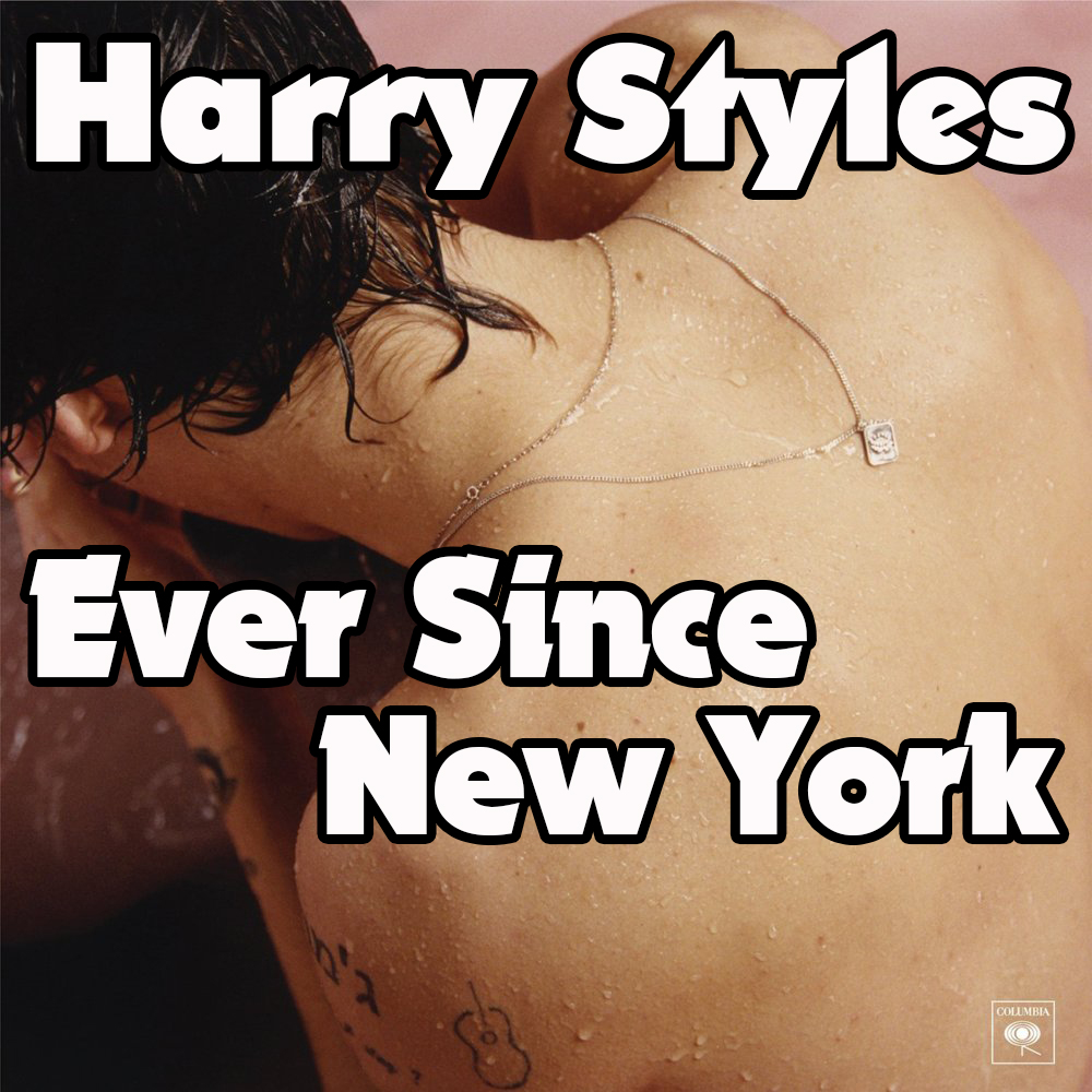 EVER SINCE NEW YORK HARRY STYLES Piano Sheet Music EVER SINCE NEW YORK HARRY STYLES Piano Sheet Music