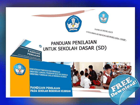 Panduan Evaluasi Sd,Smp,Sma,Smk Kurikulum 2013