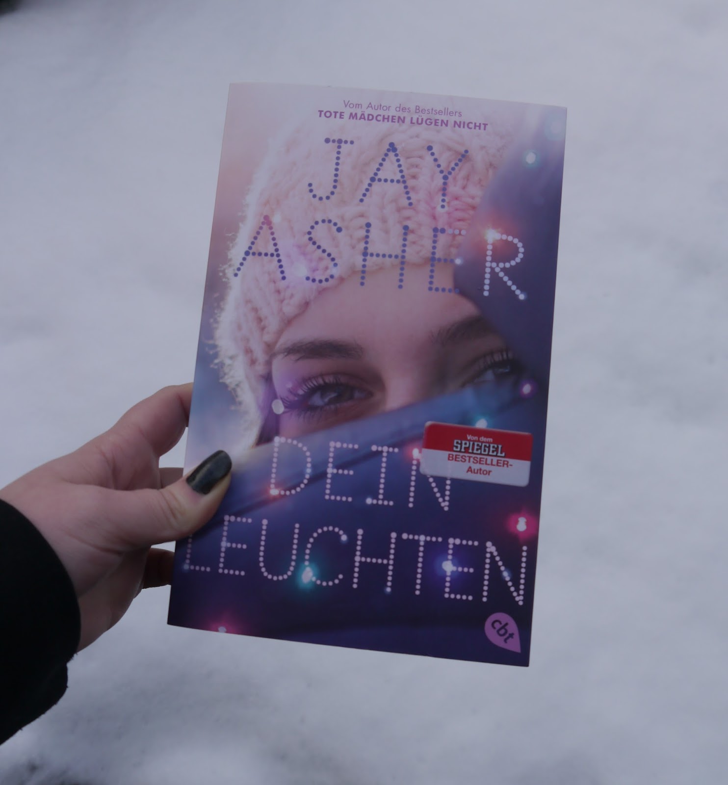 Buchempfehlung Dein Leuchten von Jay Asher
