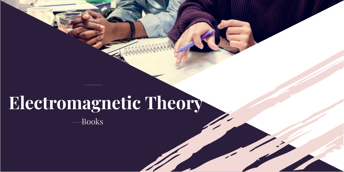 Electromagnetic Theory Book