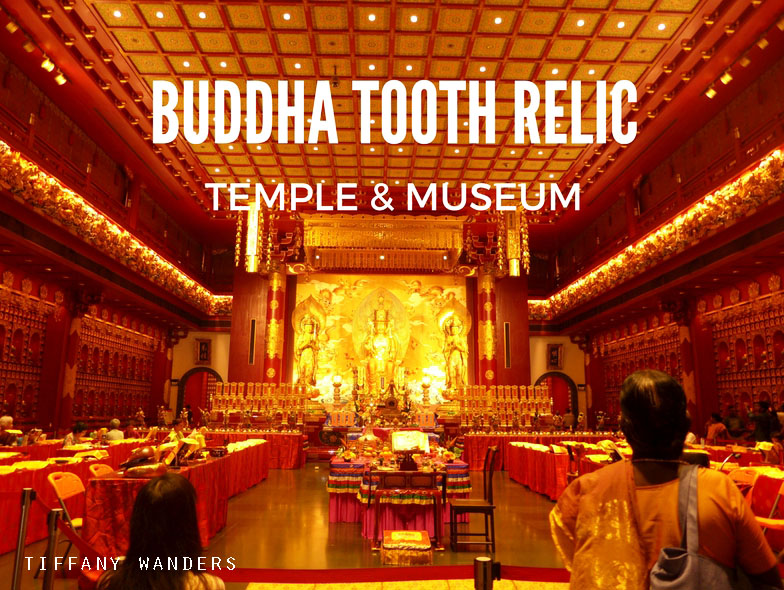 Singapore Sojourn: Buddha Tooth Relic Temple and Museum