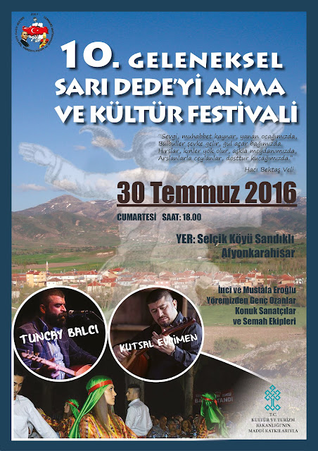 10. Geleneksel Sarı Dede'yi Anma ve Kültür Festivali 30 Temmuz'da Selçik Köyü'nde...