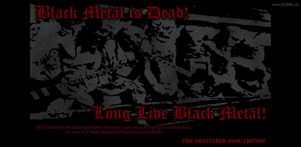 Black Metal is Dead! Long Live Black Metal!