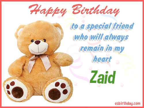 Zaid Happy birthday friend Zaid Happy birthday friend