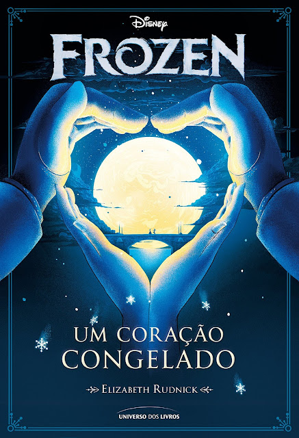 Frozen Um coração congelado Elizabeth Rudnick