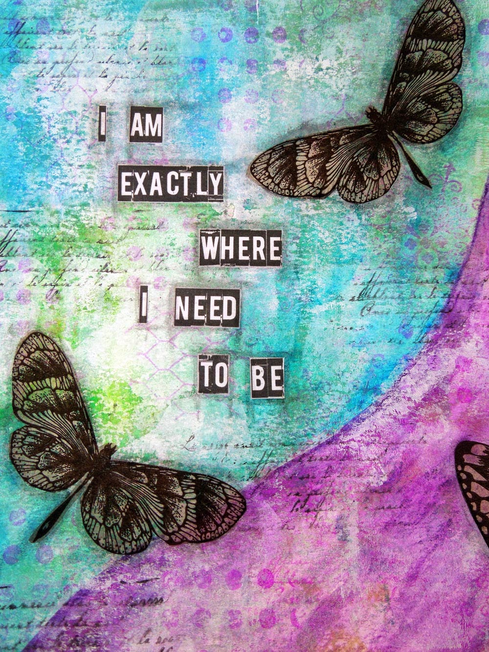 Inky Dinky Doodle: I Am Exactly Where I Need To Be
