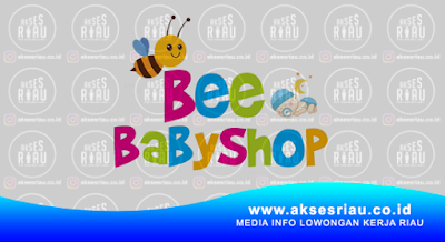 Toko Bee Baby Shop Pekanbaru