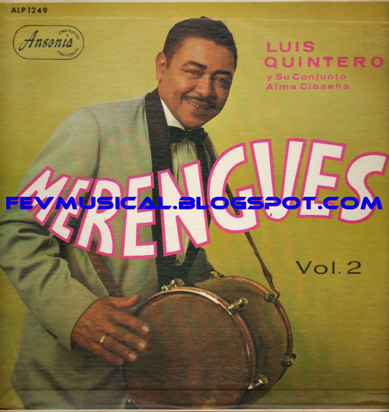 FEV MUSICAL 1950's Luis Quintero & Su Conjunto Alma Cibaeña